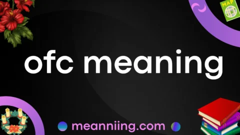 ofc meaning