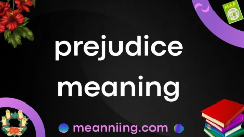 prejudice meaning