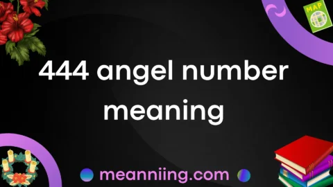444 angel number meaning