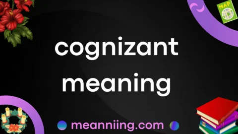 cognizant meaning