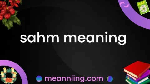 sahm meaning