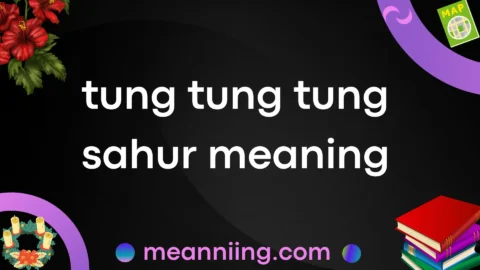 tung tung tung sahur meaning