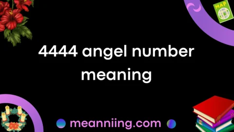4444 angel number meaning