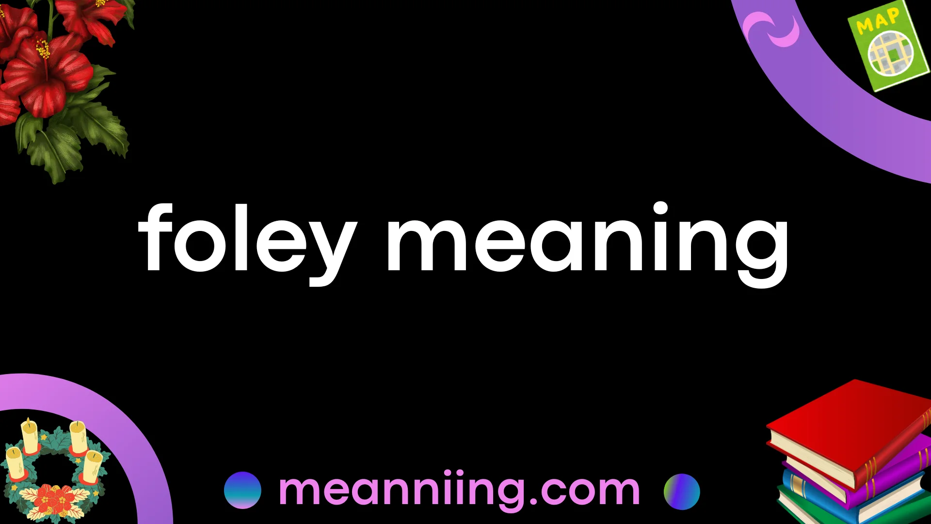 Define Foley Foley Meaning: What It Really Means in Film, Audio, and Everyday ...
