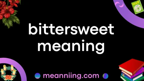 bittersweet meaning
