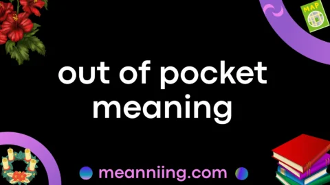 out of pocket meaning